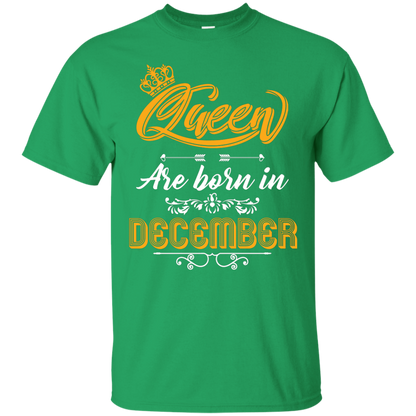 Brithday T-Shirt Queen Are Born In December Irish Green