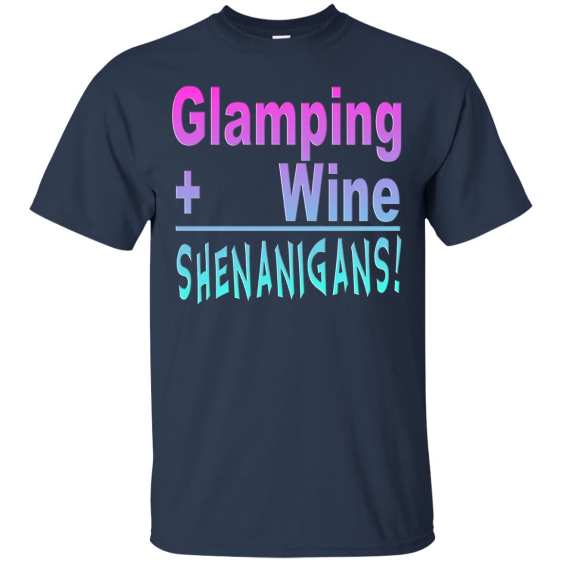 Glamping Drink Wine Shenanigans Funny Happy Glamper T-shirt Navy
