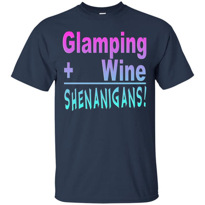 Glamping Drink Wine Shenanigans Funny Happy Glamper T-shirt Navy