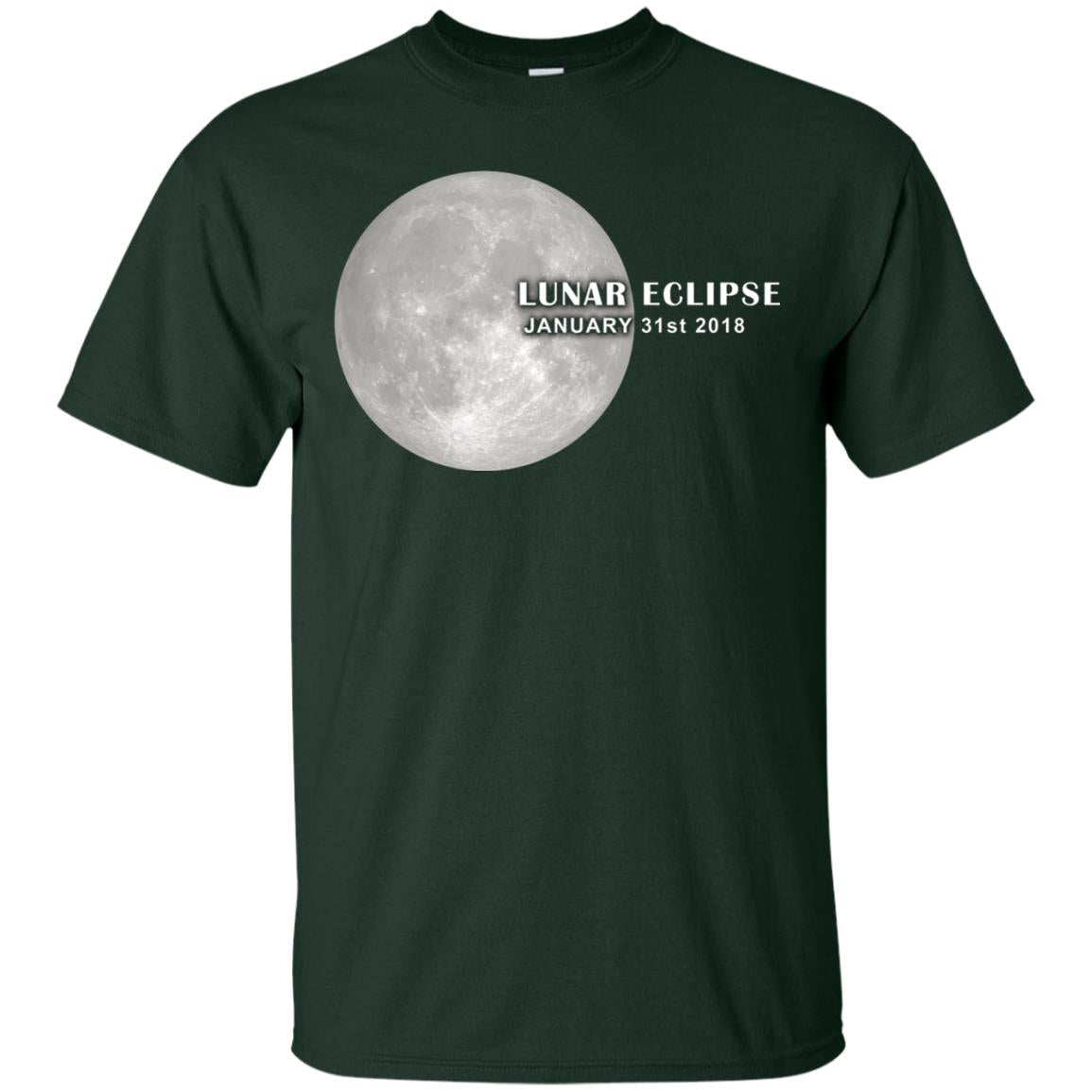Eclipse January 31st 2018 Total Lunar Eclipse Shirts Forest Green