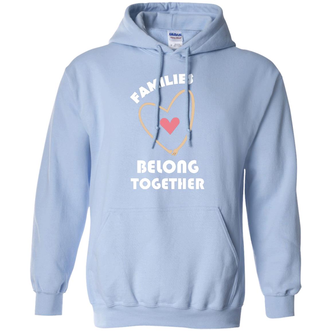 Families Belong Together Shirt For Members Of Family Light Blue