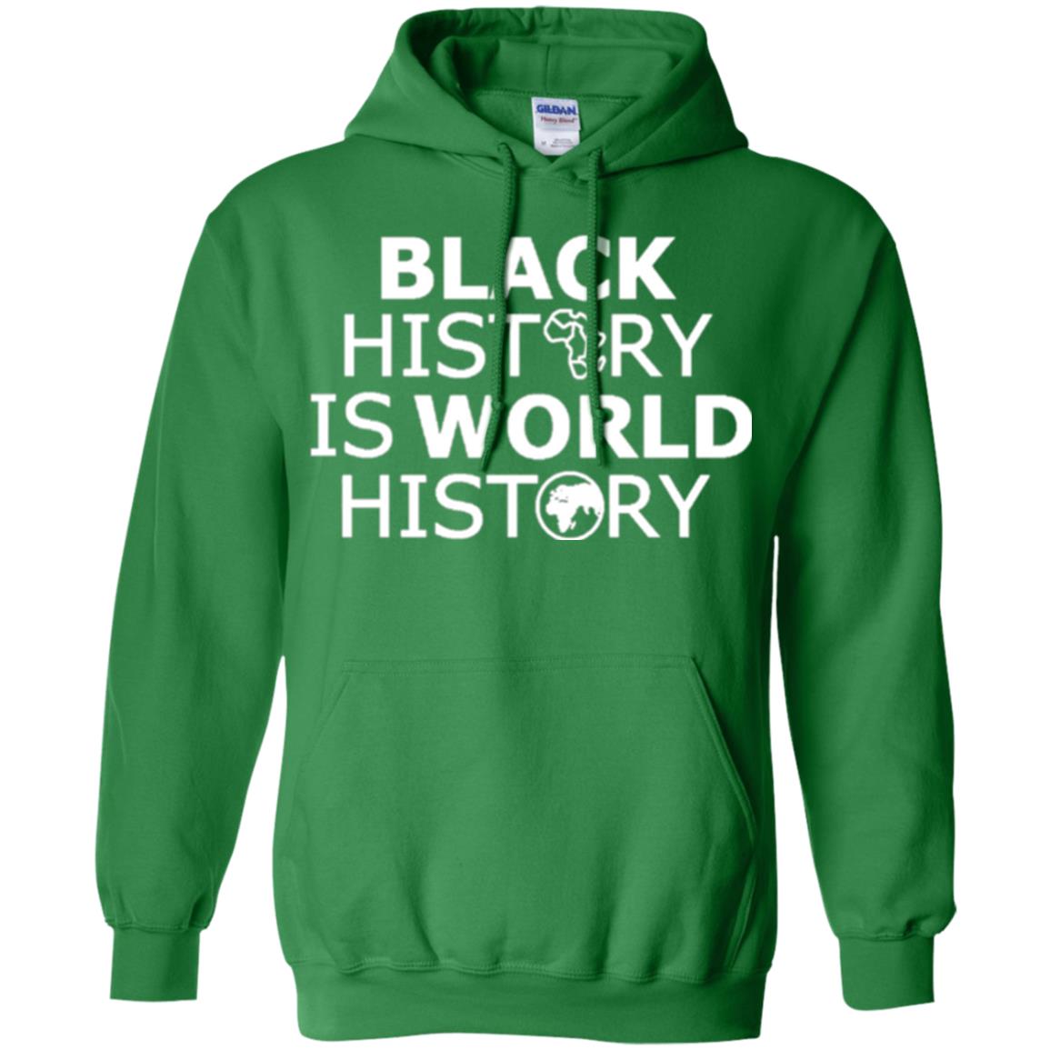 Black History Is World History T-shirt Irish Green