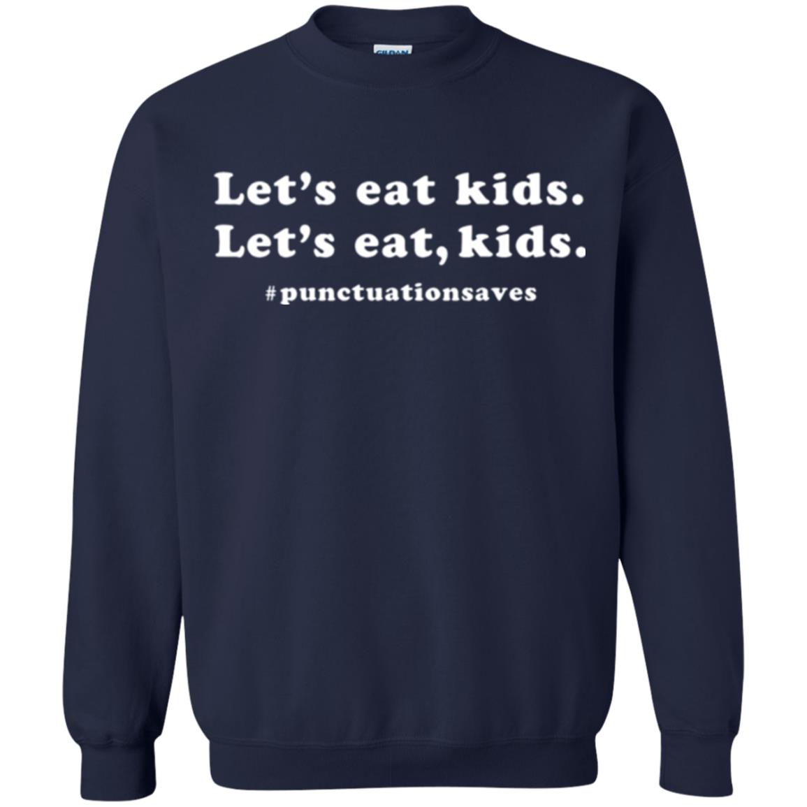 Funny Teacher T-shirt Let_s Eat Kids Punctuation Saves Navy