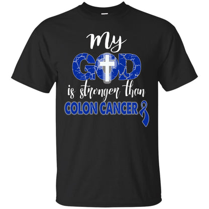 My God Is Stronger Than Colon Cancer T-shirt Black