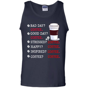 Coffee Idea Gift Shirt For Mens WomensG220 Gildan 100% Cotton Tank Top