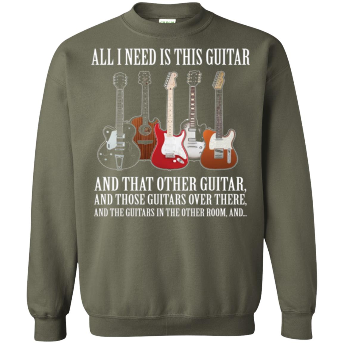 Guitar Lovers T-shirt All I Need Is This Guitar Military Green
