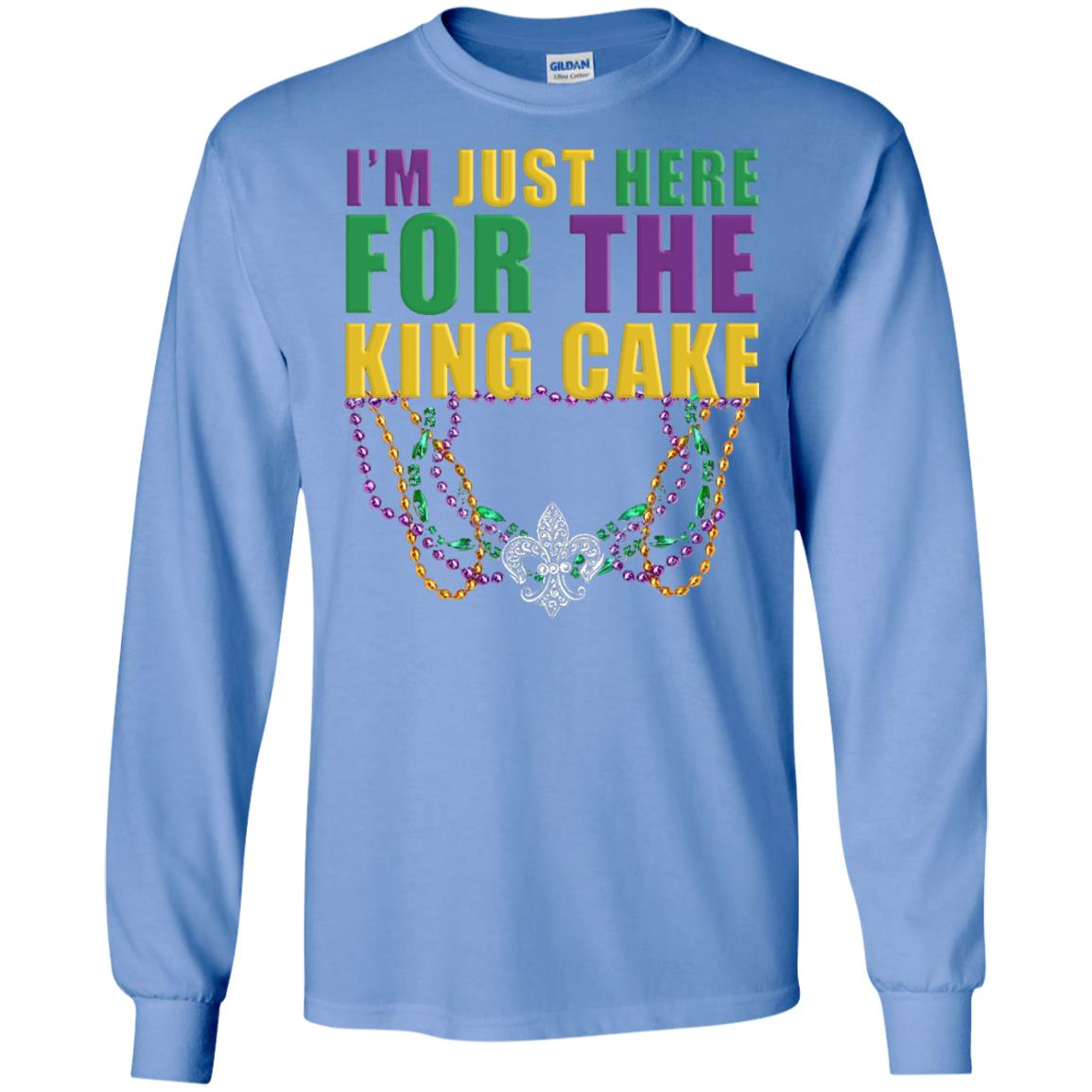 Mardi Gras Beads T-shirt I_m Just Here For The King Cake Carolina Blue