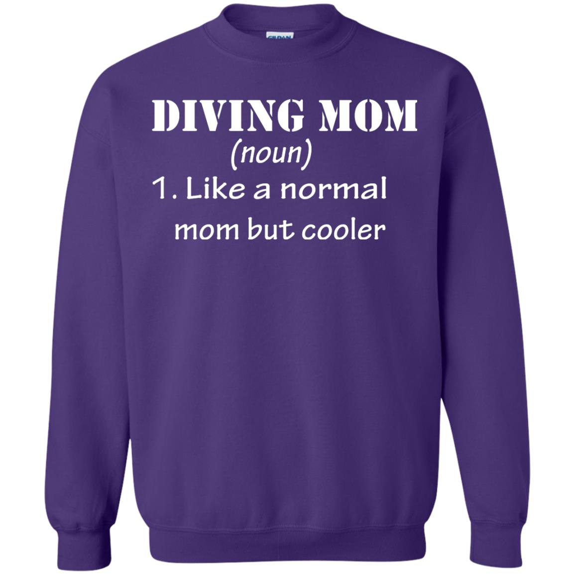 Diving Mom Like A Normal Mom But Cooler Diving Gift Shirt For Mom Purple