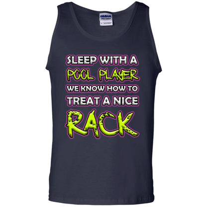 Sleep With A Pool Player We Know How To Treat A Nice Rack Navy
