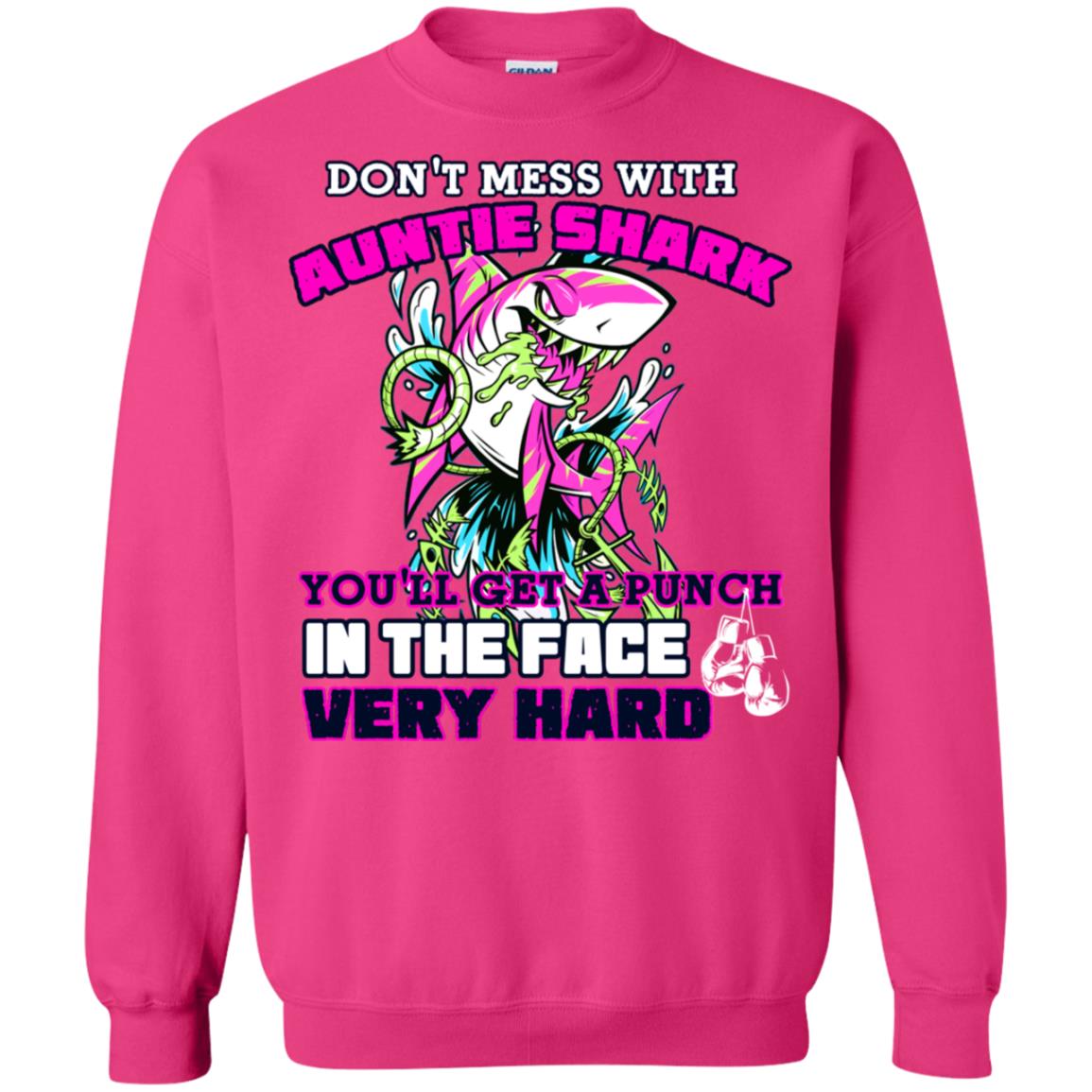 Don't Mess With Auntie Shark You'll Get A Punch In The Face Very Hard Family Shark Shirt Heliconia