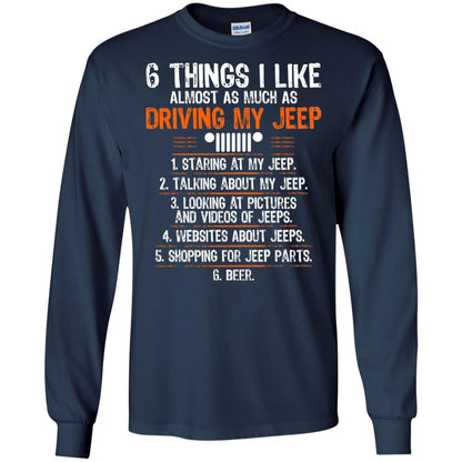 Funny Off Road Driving T-shirt 6 Things I Like Almost As Much As Navy