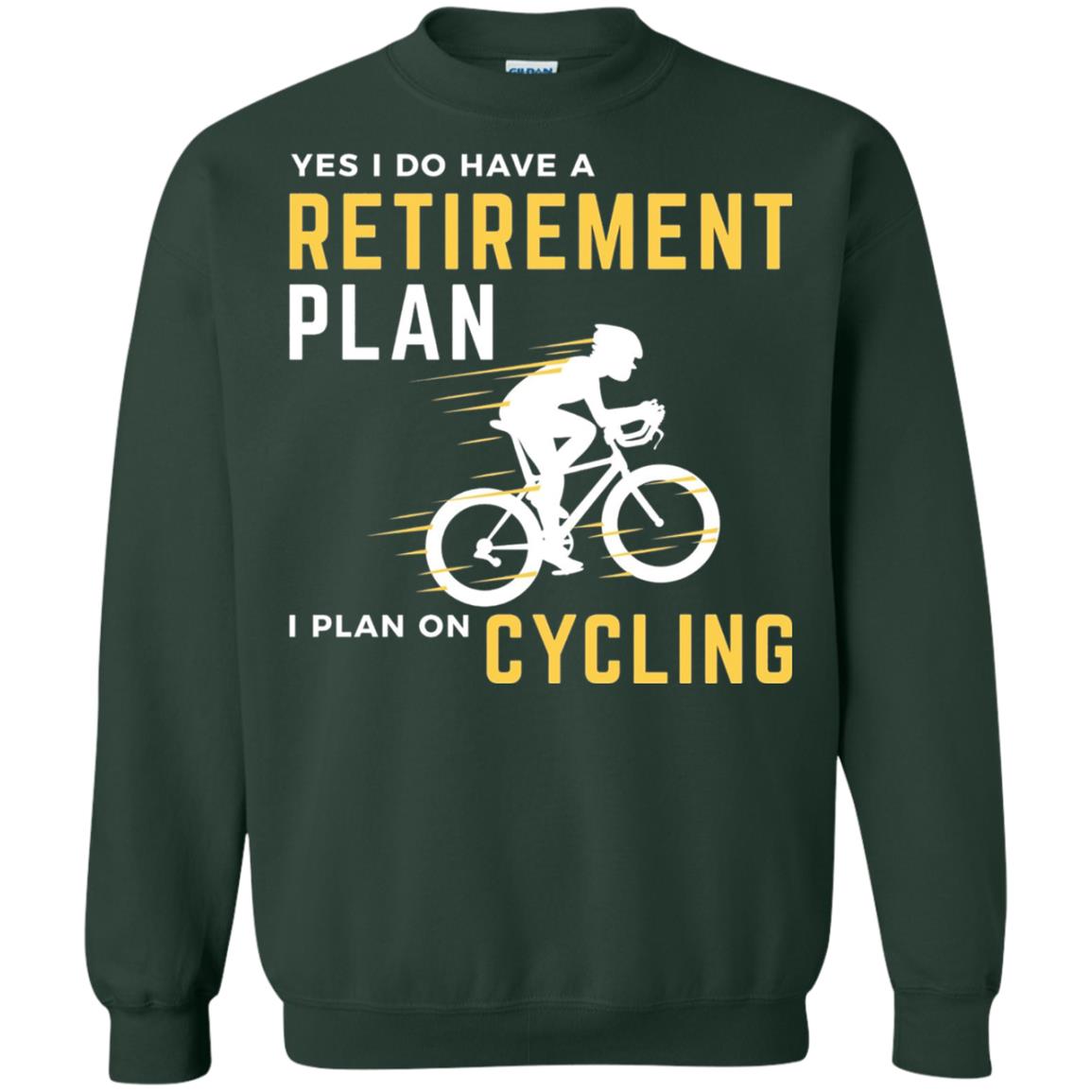 Funny Bicycle Cycling T-shirt Retirement Plan I Plan On Cycling Forest Green