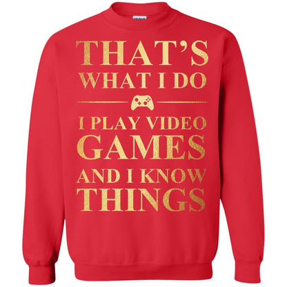 Gamer T-shirt That's What I Do I Play Video Games Red