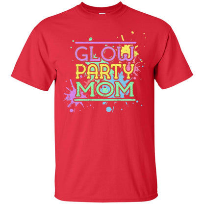 Glow Party Mom Mommy T-shirt Red