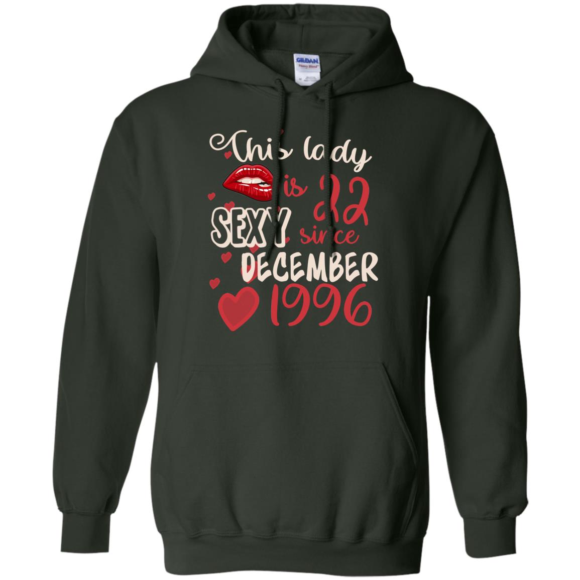 This Lady Is 22 Sexy Since December 1996 22nd Birthday Shirt For December Womens Forest Green