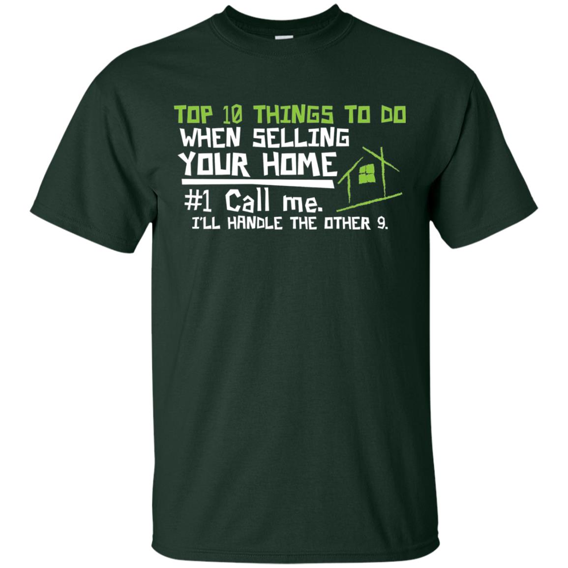 Top 10 Things To Do When Selling Your Home Funny Realtor T-shirt Forest