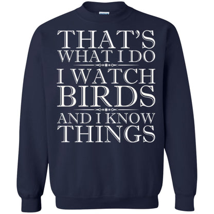 Birdwatching T-shirt I Watch Birds And I Know Things Navy