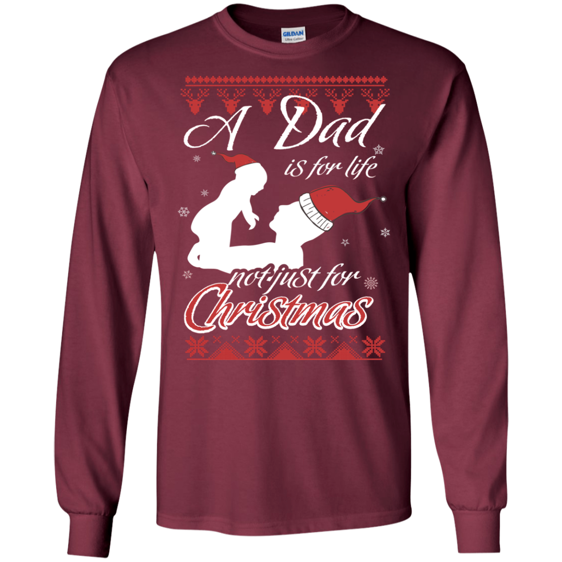 Family T-Shirt A Dad Is For Life Not Just For Christmas Maroon