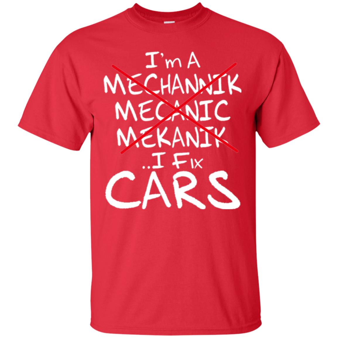 Mechanic T-shirt I Fix Cars Red