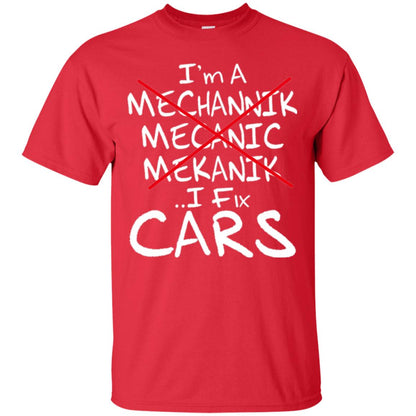 Mechanic T-shirt I Fix Cars Red
