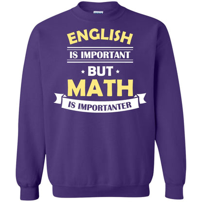 English Is Important But Math Is Importanter Math Lover Shirt Purple