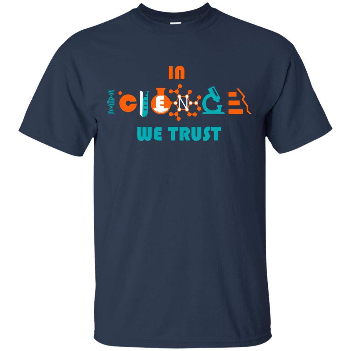 Scientist T-shirt In Science We Trust Navy