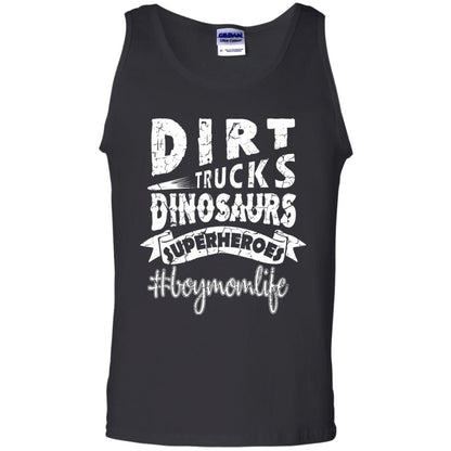 Dirt Trucks Dinosaurs Superheroes #boymomlife Family T-shirt Black