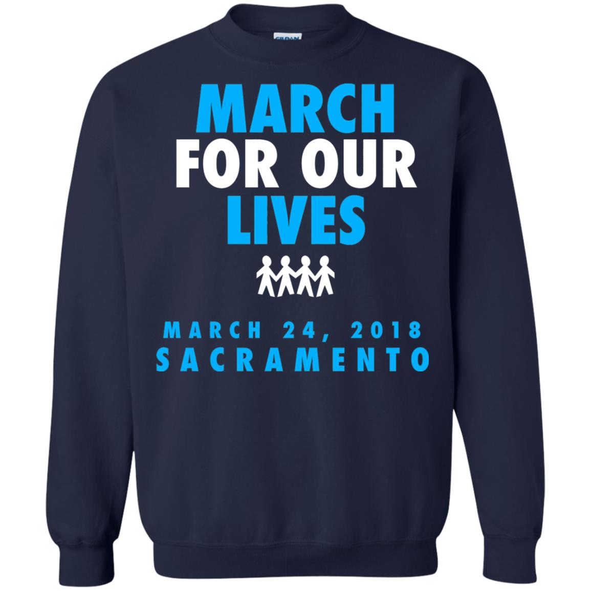 March For Our Lives March 24 2018 Sacramento Anti Gun T-shirt Navy