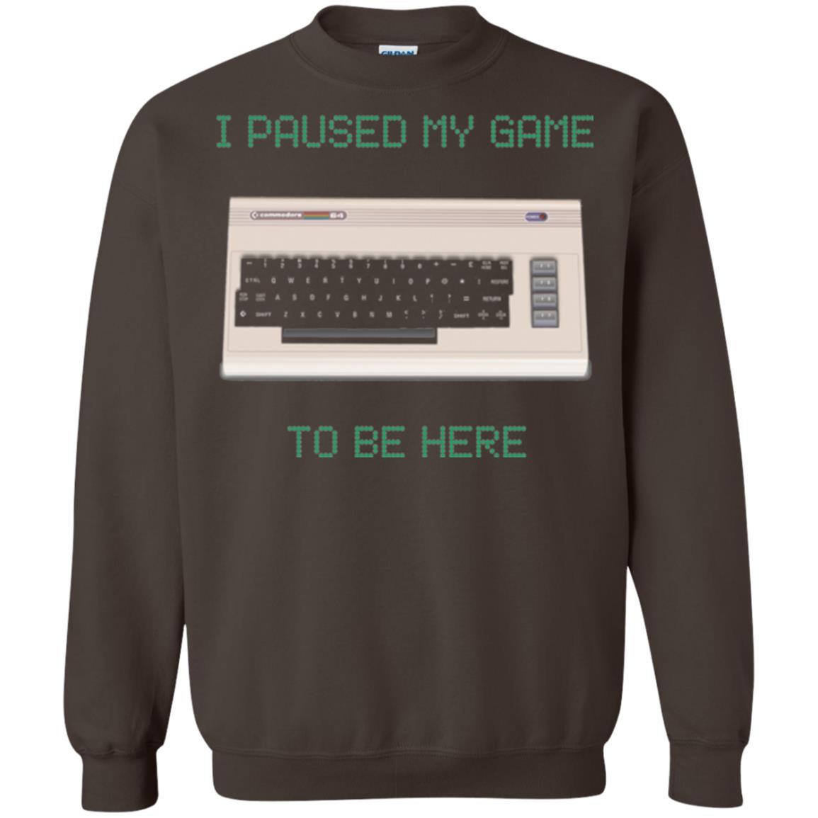 Retro Gamer T-shirt I Paused My Game To Be Here Dark Chocolate