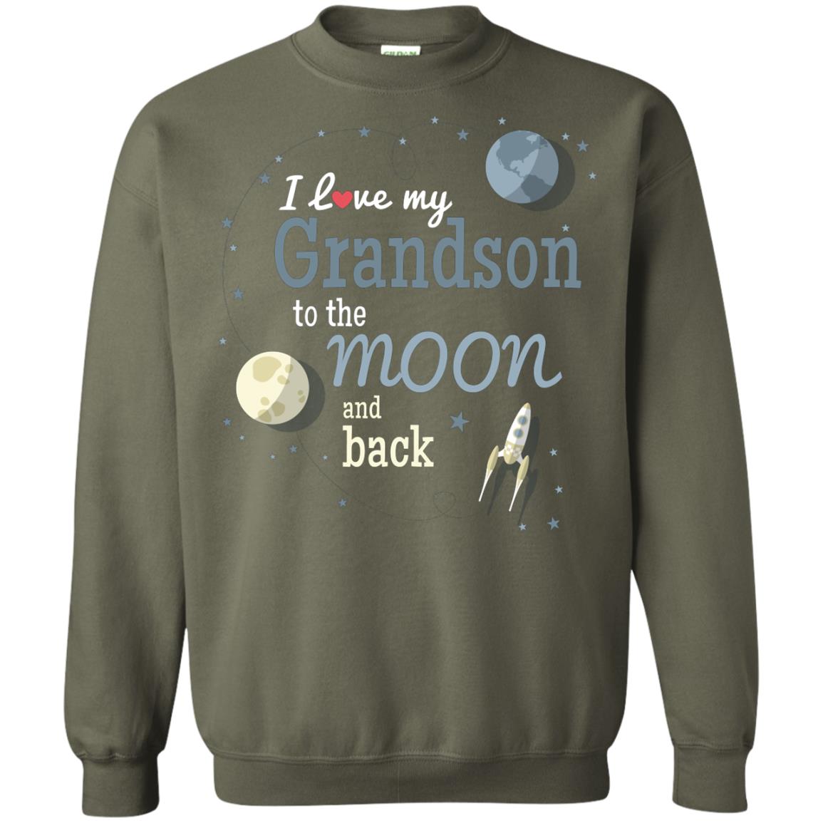 I Love My Grandson To The Moon And Back Grandparents Shirt Military Green