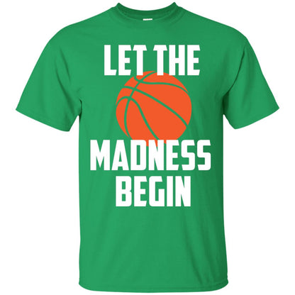 Let The Madness Begin Basketball Player Shirt Irish Green