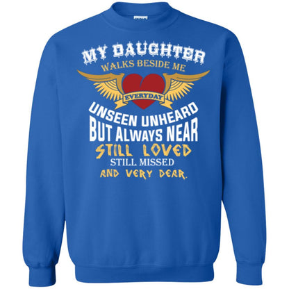Family T-shirt My Daughter Walks Beside Me Everyday Royal