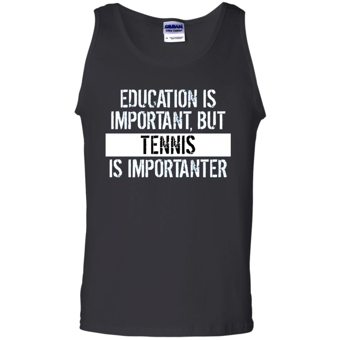 Tennis T-shirt Education Is Important Tennis Is Importanter Black