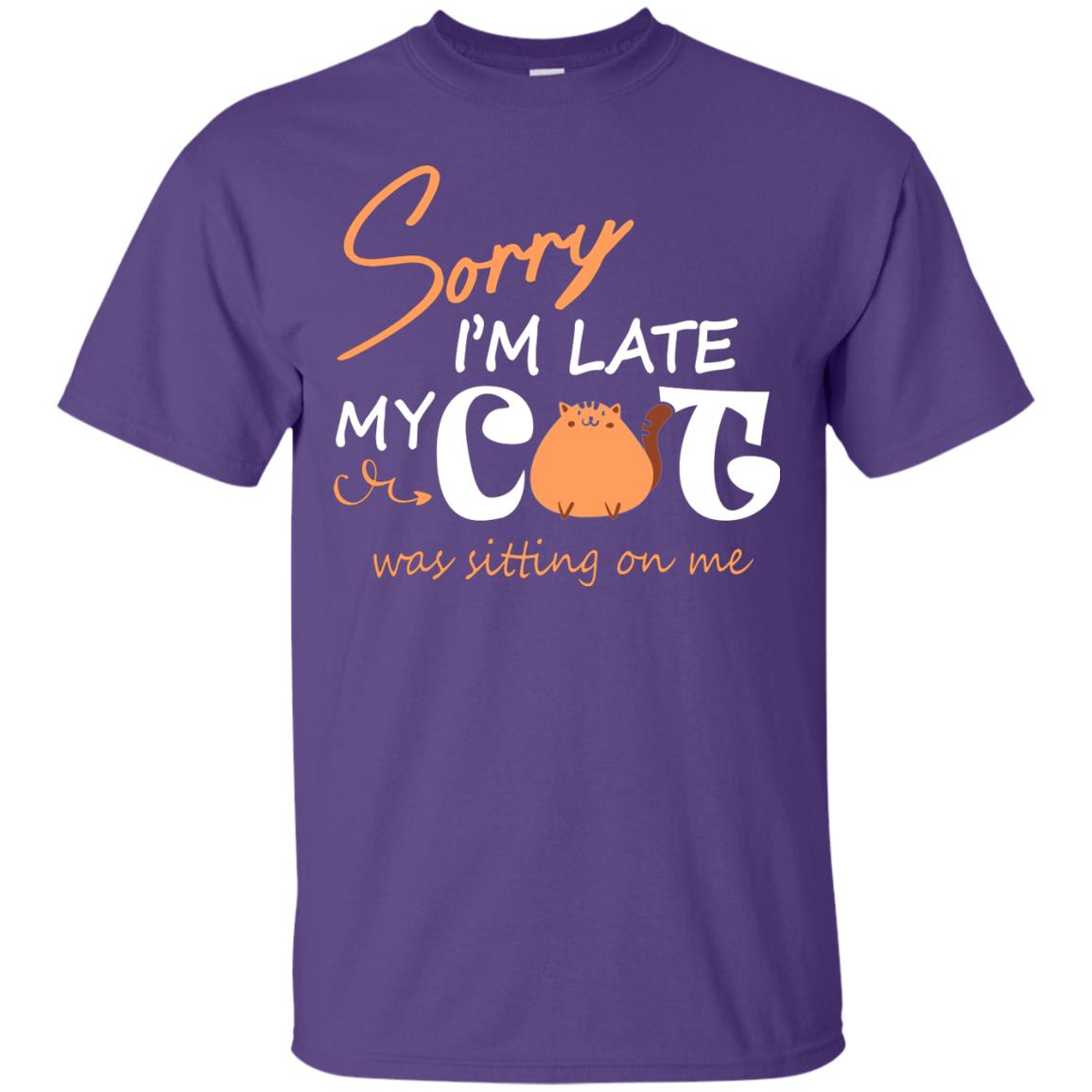 Sorry I'm Late My Cat Was Sitting On Me Cat Lover T-shirt Purple