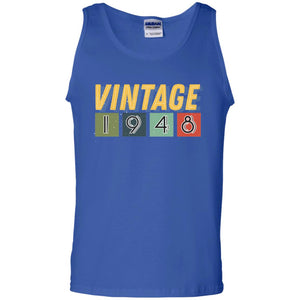 Vintage 1948 70th Birthday Gift Shirt For Mens Or WomensG220 Gildan 100% Cotton Tank Top