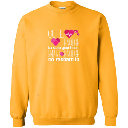 Cute Enough To Stop Your Heart Smart Enough To Restart It Nursing Student Gold
