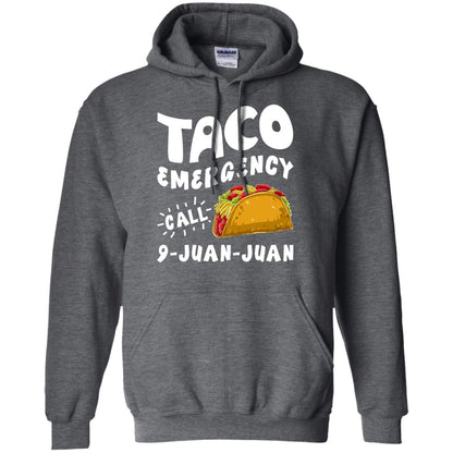 Emergency Call 9 Juan Juan Taco Cinco De Mayo Shirt Dark Heather