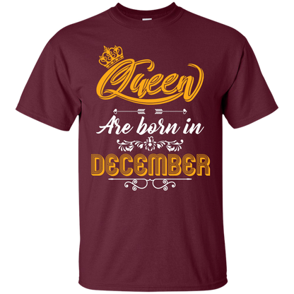 Brithday T-Shirt Queen Are Born In December Maroon
