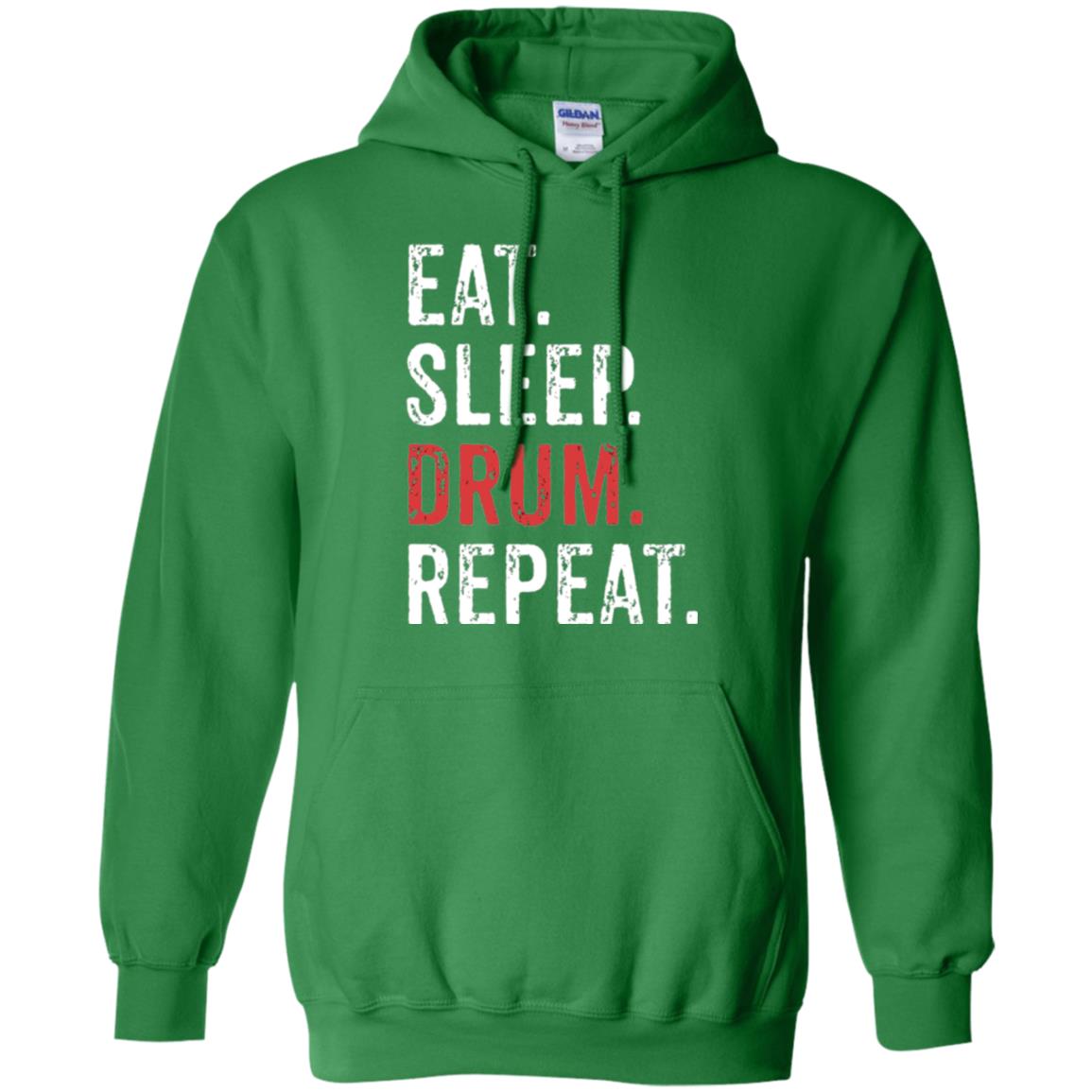 Drummer T-shirt Eat Sleep Drum Repeat Irish Green