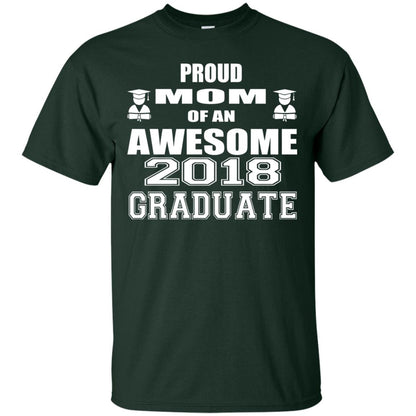 Mommy Shirt Proud Mom Of An Awesome 2018 Graduate Forest