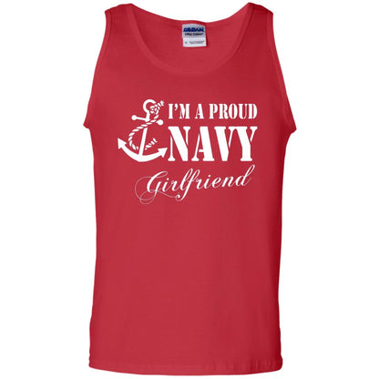 Military Shirt Im A Proud U.s. Navy Girlfriend Red