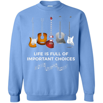 Funny Guitar T-shirt Life Is Full Of Important Choices Carolina Blue