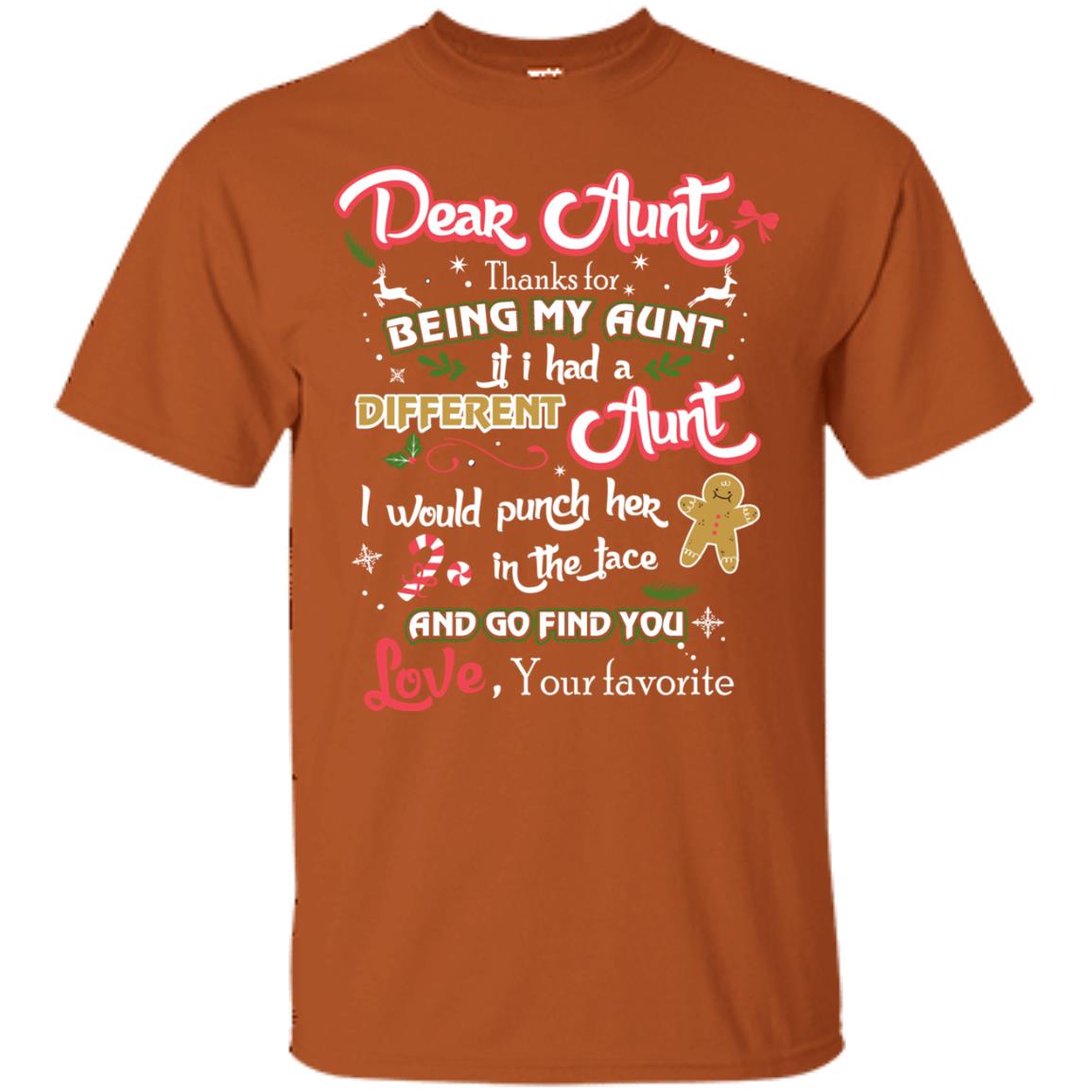 Dear Aunt Thank For Being My Aunt Christmas Holiday T-shirt Texas Orange