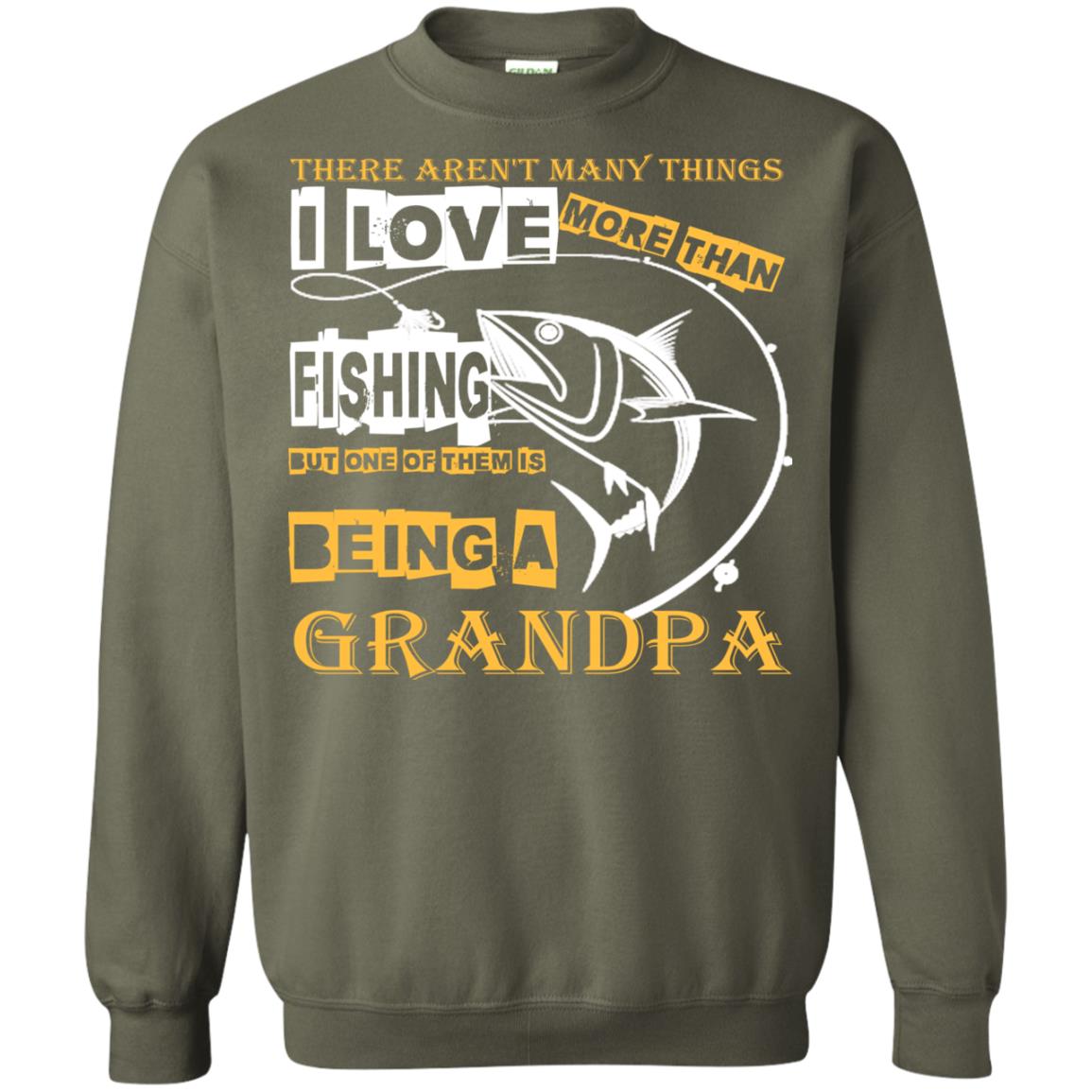 But One Of Them Is Being A Grandpa Papa T-shirt Military Green