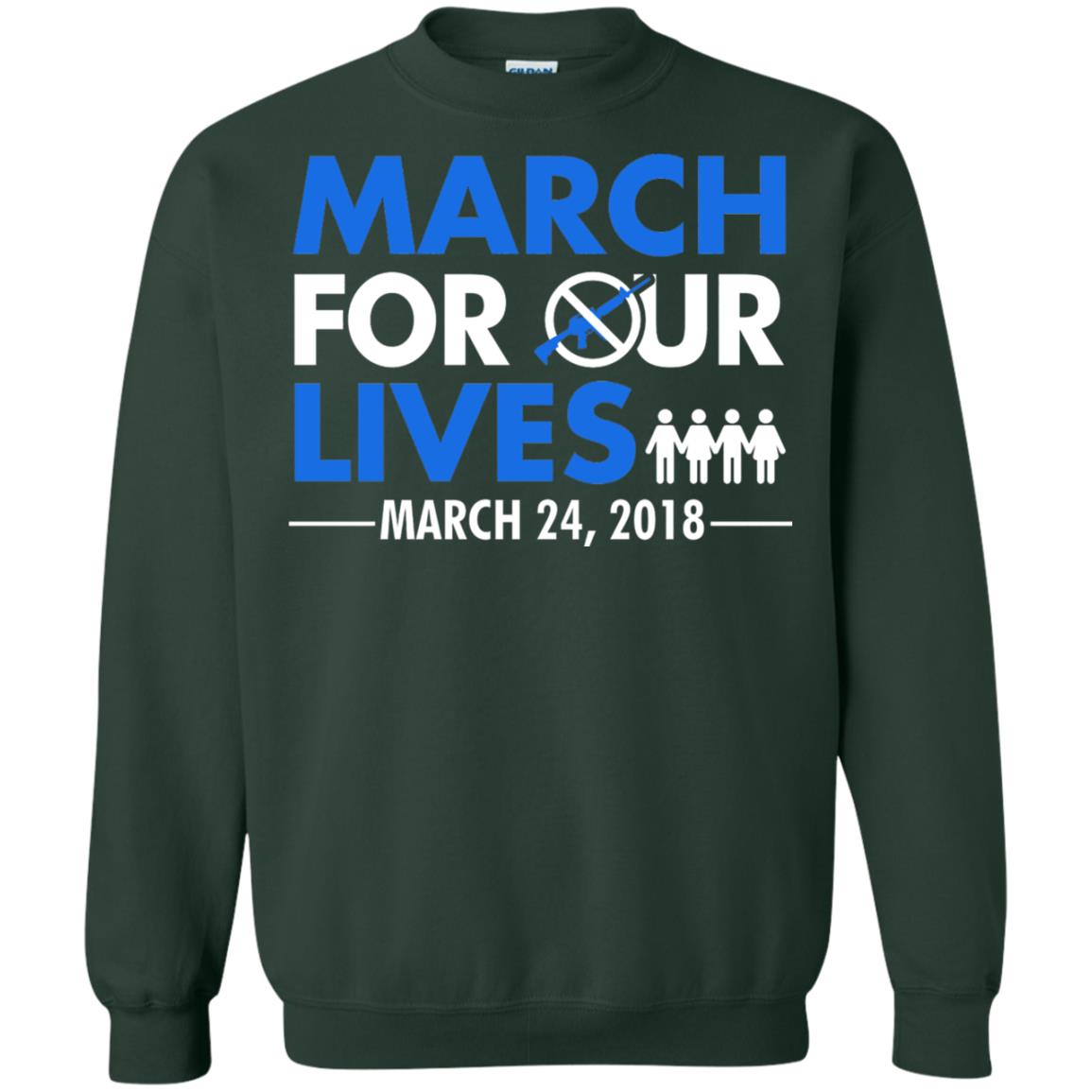 March For Our Lives March 24 2018 Gun Control T-shirt Forest Green
