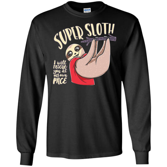 Funny Sloth T-shirt I Will Rescue You At My Own Pace Black