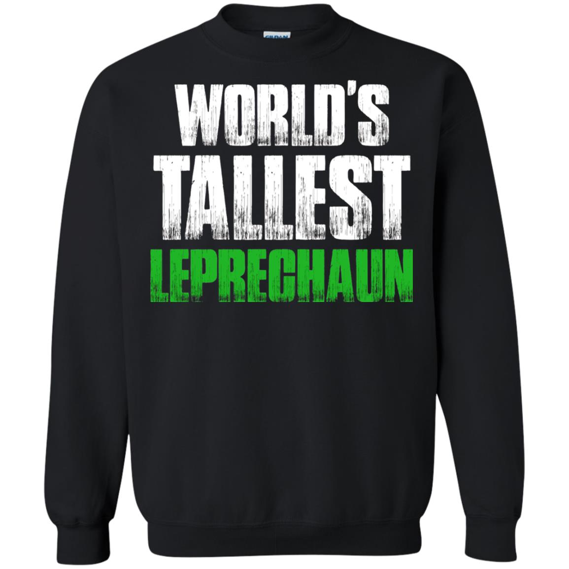 St. Patrick_s Day T-shirt World_s Tallest Leprechaun Black