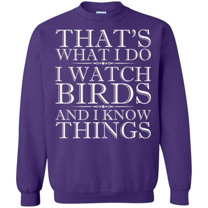 Birdwatching T-shirt I Watch Birds And I Know Things Purple