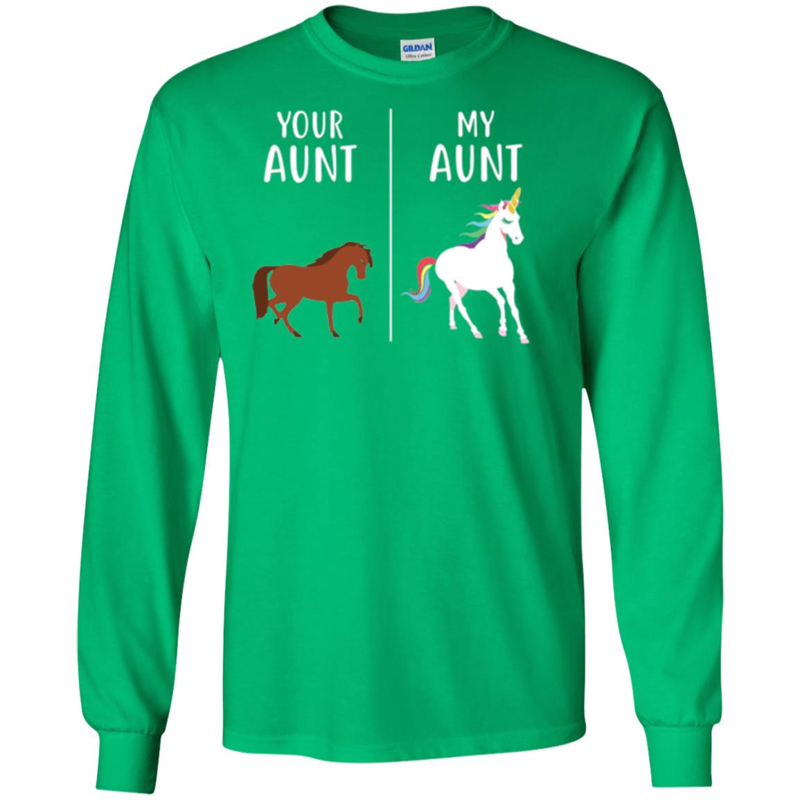 Unicorn T-shirt Your Aunt My Aunt Irish Green