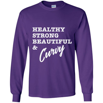 Bold Exercise T-shirt Healthy Strong Beautiful And Curvy Purple